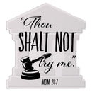 Thou Shalt Not Try Me