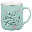 You Are An Amazing Woman Teal