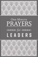 One-Minute Prayers® For Leaders