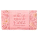 All Things Through Christ Phil. 4:13 Card Wallet Pink