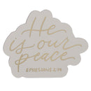 He is our peace Eph. 2:14 Magnet