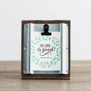 The Lord is good - Psalm 100:5