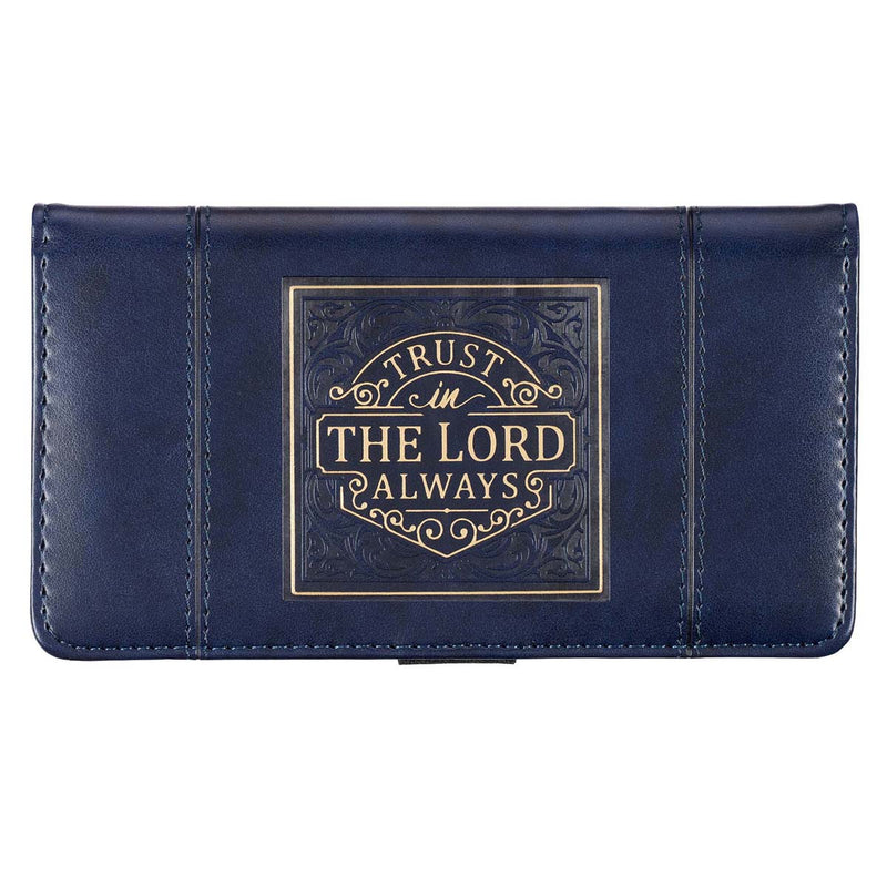 Trust in the LORD Always Navy Blue Faux 