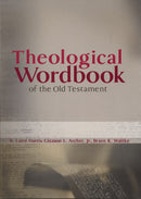 Theological Workbook Of The Old Testament