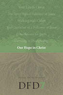 Our Hope In Christ (Design For Discipleship 7) (Revised)
