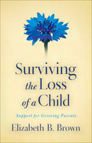 Surviving The Loss Of A Child