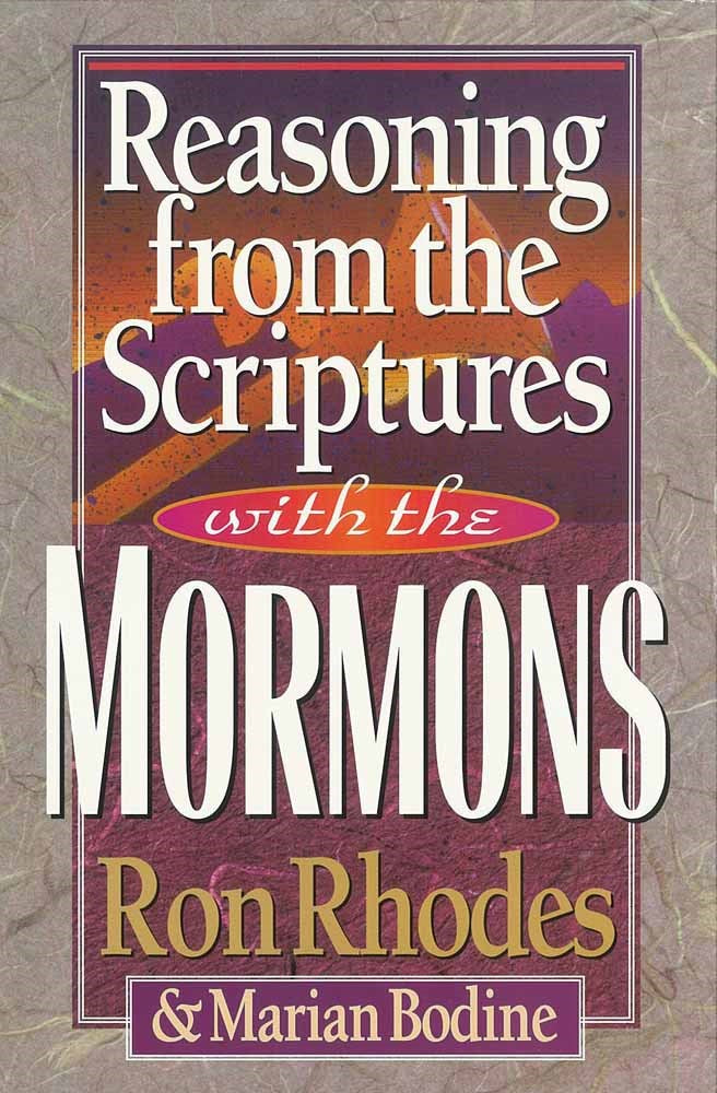 Reasoning From The Scriptures With The Mormons