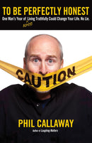 To Be Perfectly Honest 