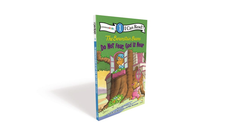 The Berenstain Bears Do Not Fear  God Is Near (I Can Read! 1)