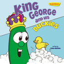 Veggie Tales: King George And His Duckies