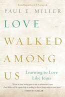 Love Walked Among Us (Repack)