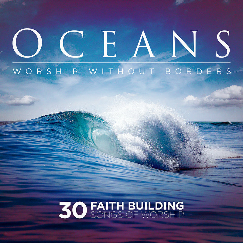 Oceans: Worship Without Borders (2-CD)