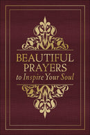 Beautiful Prayers To Inspire Your Soul