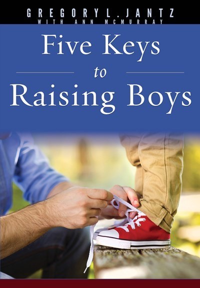 Five Steps To Raising Boys 