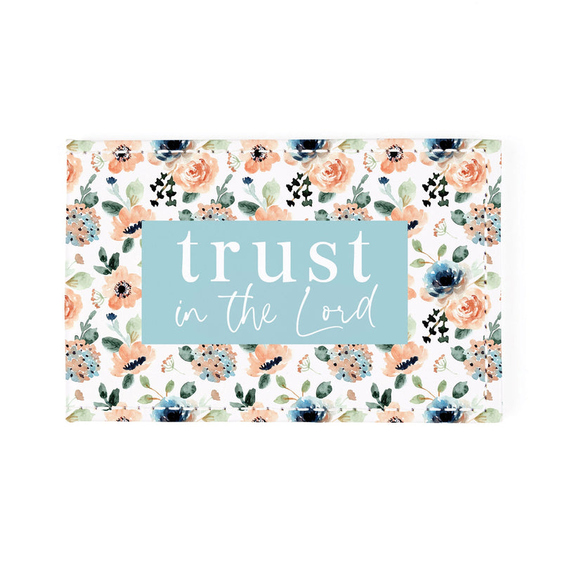 Trust in the Lord