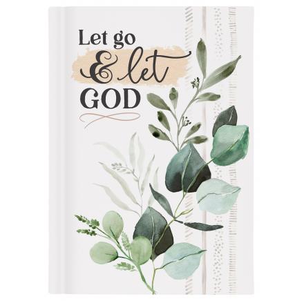 Let go & let God