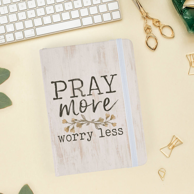 Pray more worry less