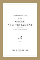 An Introduction To The Greek New Testament