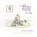 To Willow's House for Tea
