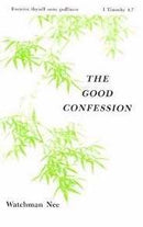 The Good Confession