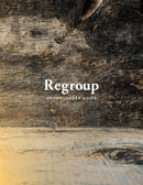 Regroup Group Leader's Guide