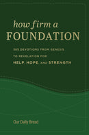 How Firm A Foundation