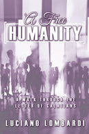 A Free Humanity