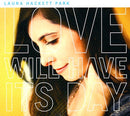 Love Will Have Its Day (CD)
