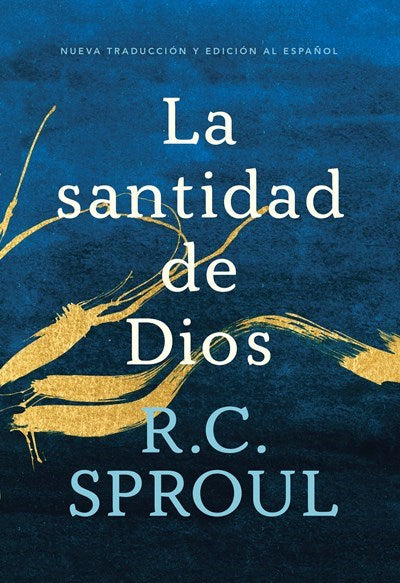 Span-The Holiness Of God (La santidad de Dios  Spanish Edition)