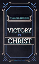 Victory In Christ (The FaithEssentials Series)