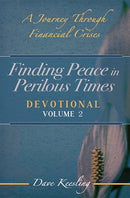 Finding Peace in Perilous Times (Devotional Volume 2)