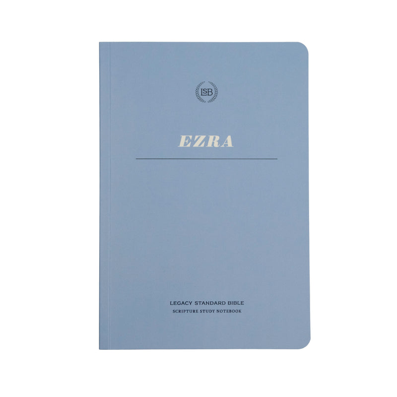 LSB Scripture Study Notebook: Ezra