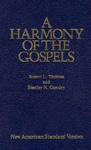 Harmony Of The Gospels NASB