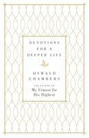 Devotions For A Deeper Life