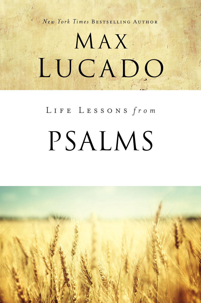 Life Lessons From Psalms