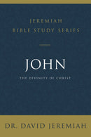 John (Jeremiah Bible Study Series)