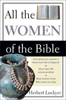 All The Women Of The Bible: Everything You Wanted To Know