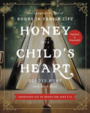 Honey For A Child's Heart (Updated And Expanded)