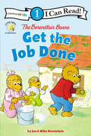 The Berenstain Bears Get The Job Done (I Can Read! 1)