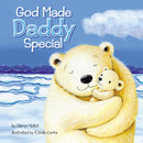 God Made Daddy Special 