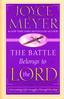 The Battle Belongs To The Lord