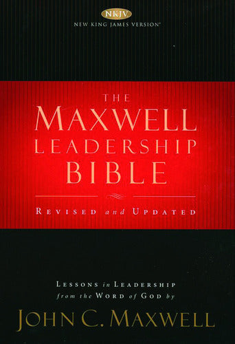 The Maxwell Leadership Bible (Revised an