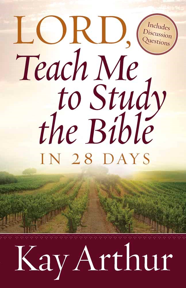 Lord  Teach Me To Study The Bible In 28 Days