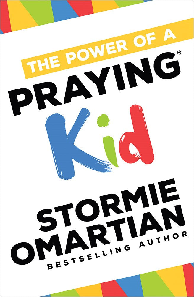 The Power Of A Praying Kid (New Cover)