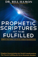Prophetic Scriptures Yet To Be Fulfilled