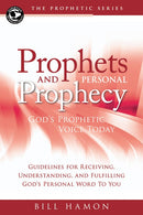 Prophets And Personal Prophecy