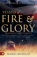 Vessels Of Fire And Glory