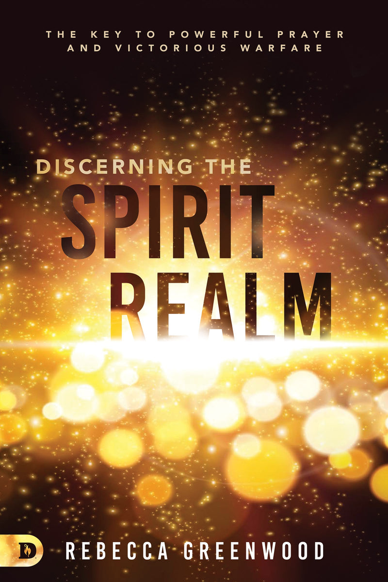 Discerning The Spirit Realm