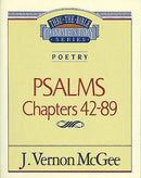 Psalms: Chapters 42-89 (Thru The Bible Commentary)