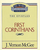 First Corinthians (Thru The Bible Commentary)